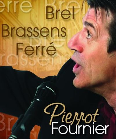 Brel, Brassens, Ferré