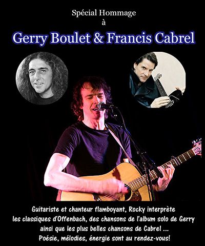 Hommage à Gerry Boulet & Francis Cabrel